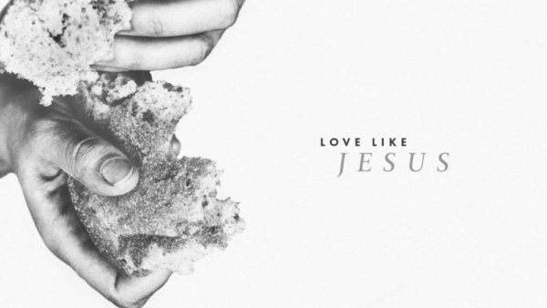 Love Like Jesus Week 2 Image